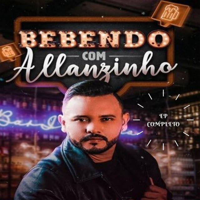 Bebendo Com Allazinho cover art