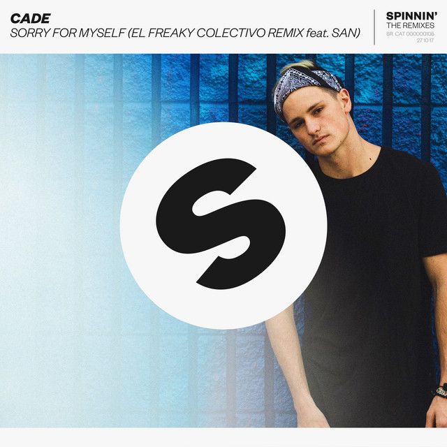 Sorry For Myself - El Freaky Colectivo Remix feat. SAN