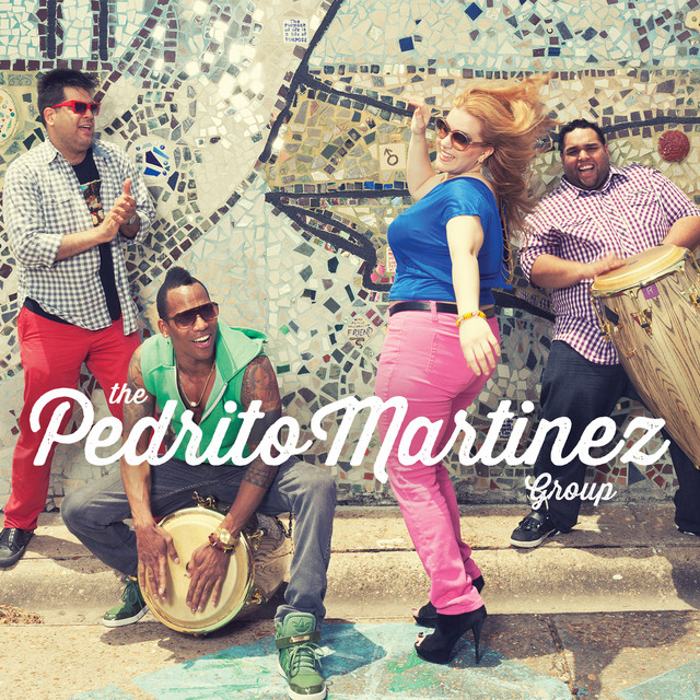 The Pedrito Martinez Group cover art