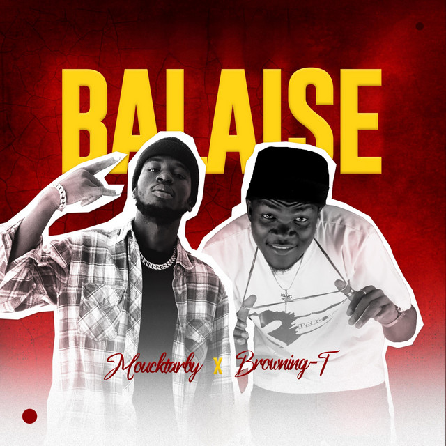 BALAISE - Single by MOUKTARBY | Spotify
