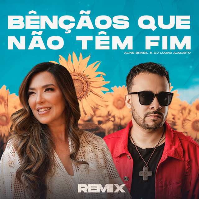 Bênçãos Que Não Têm Fim (Counting My Blessings) - Remix