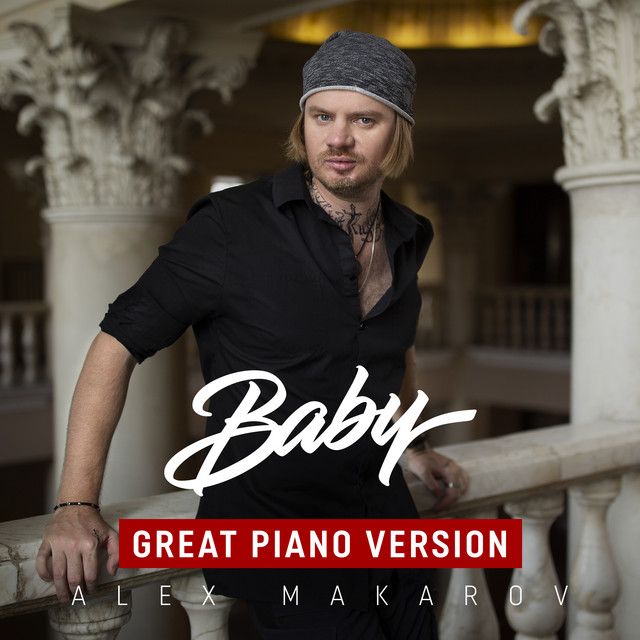 Cover art: Baby - Great Piano Version — Alex Makarov