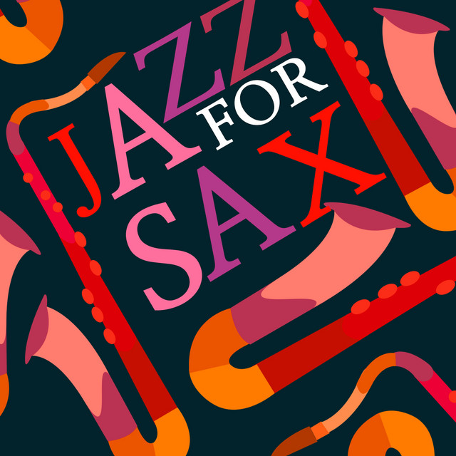 Cover of Jazz for Sax by Soft Jazz