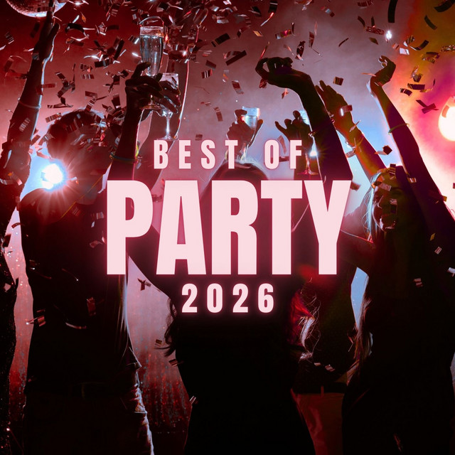 Best of Party 2026