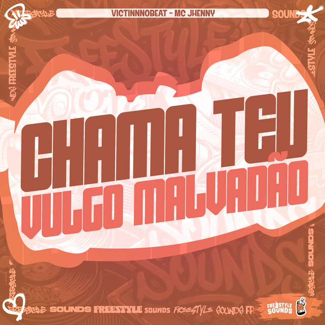 Chama Teu Vulgo Malvadão album image