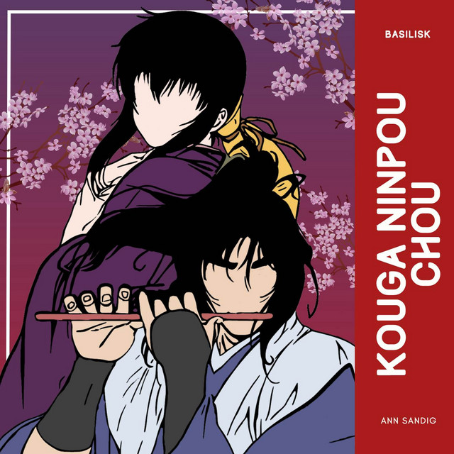 Kouga Ninpou Chou (From "Basilisk")