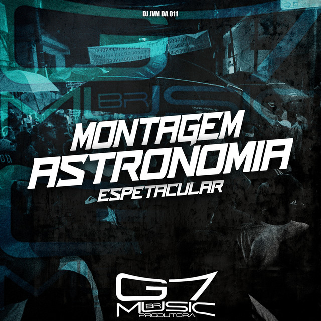 Montagem Astronomia Espetacular