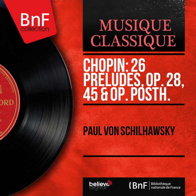 Chopin: 26 Préludes, Op. 28, 45 & Op. Posth. (Mono Version) cover art