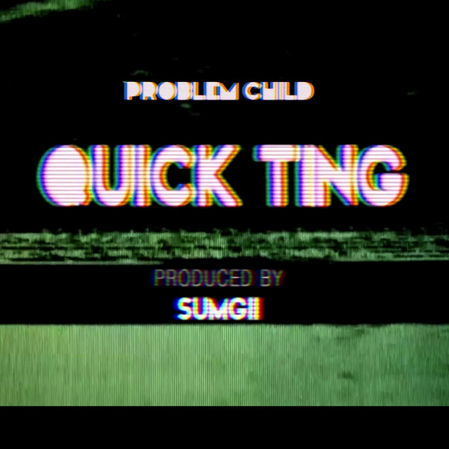 Quick Ting (Produced By Sumgii) cover art