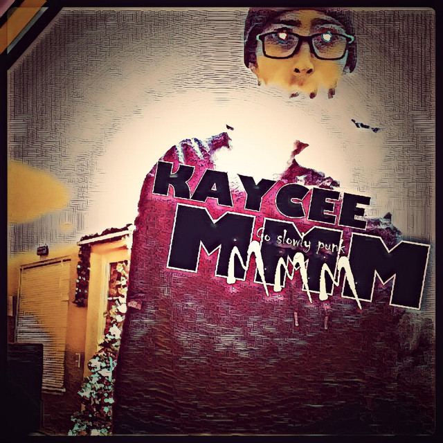 Go slowly punk - Single by Kaycee | Spotify