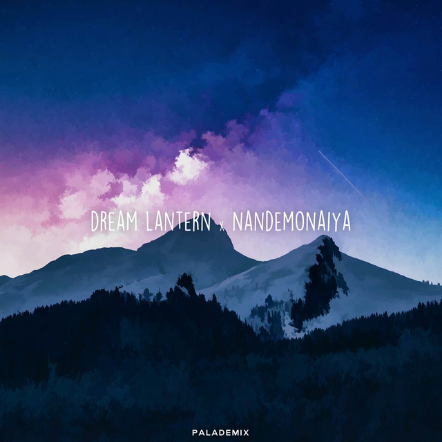 Dream Lantern x Nandemonaiya (from "Kimi No Na Wa")