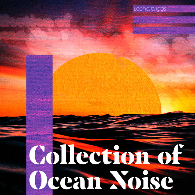 Collection of Ocean Noise cover art