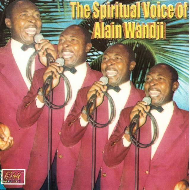 The Spiritual Voice of Alain Wandji - Album by Alain Wandji | Spotify