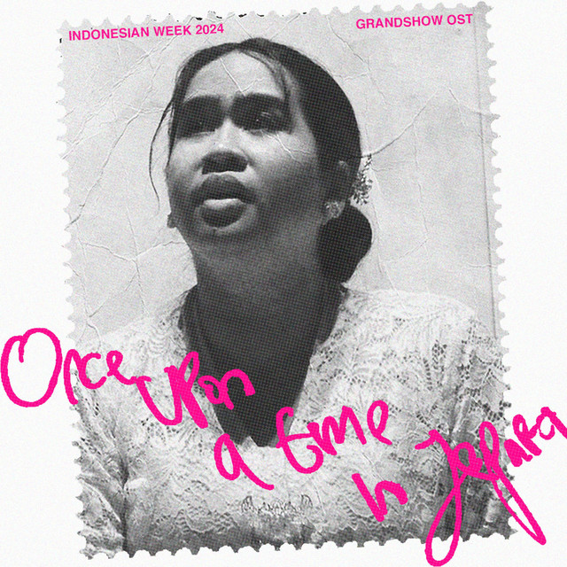 Once Upon A Time In Jepara (2024 Grandshow Original Soundtrack) cover art