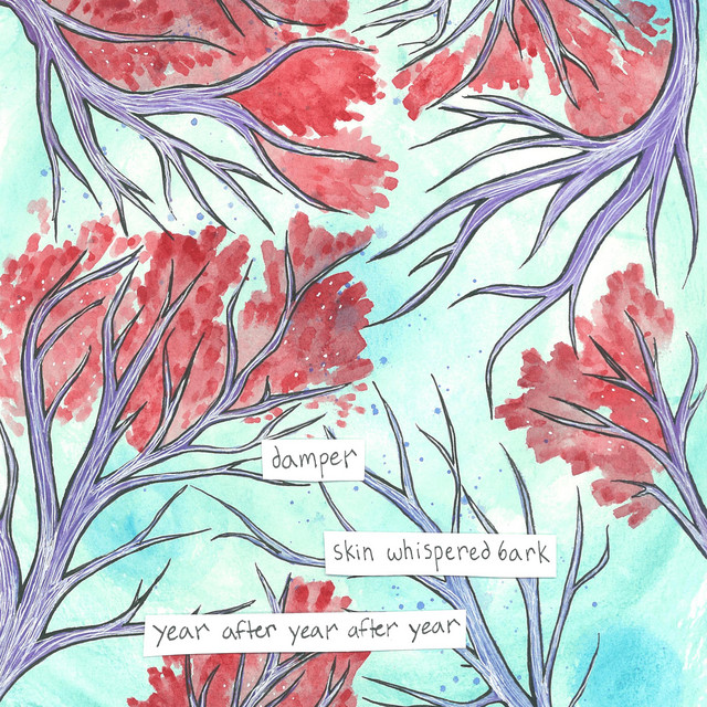 Skin Whispered Bark / Year After Year After Year (single)