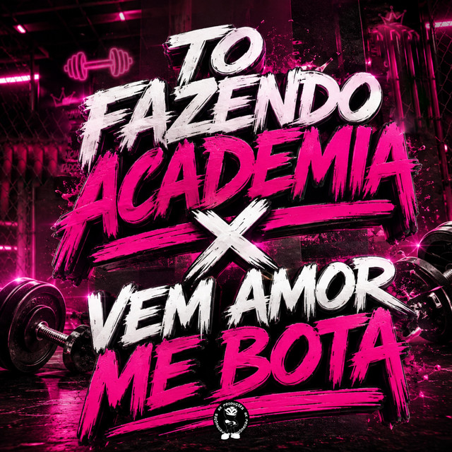 TO FAZENDO ACADEMIA X VEM AMOR ME BOTA