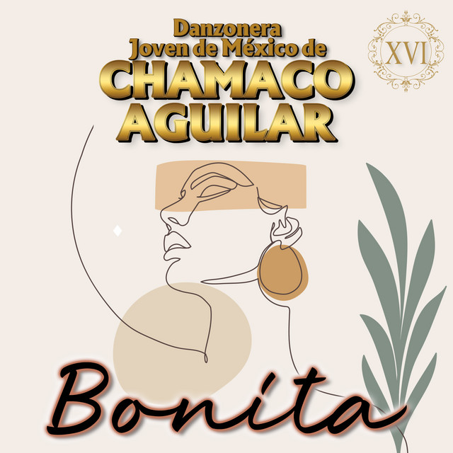 LA DANZONERA JOVEN DE MEXICO CHAMACO AGUILAR