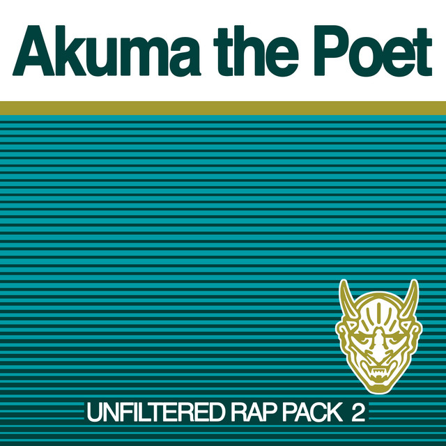 Unfiltered rap pack 2 - EP by Akuma the Poet | Spotify