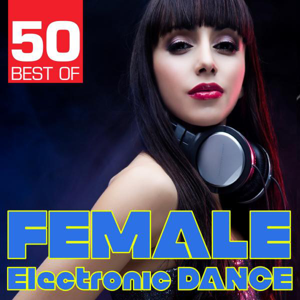 50 Best of Female Electronic Dance cover