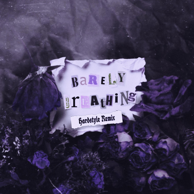barely breathing (Hardstyle Remix) cover