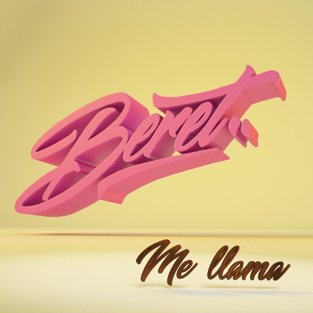 Me llama by Beret