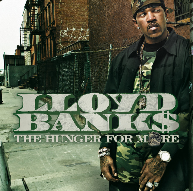 The Hunger For More (Edited Version) - Album by Lloyd Banks | Spotify