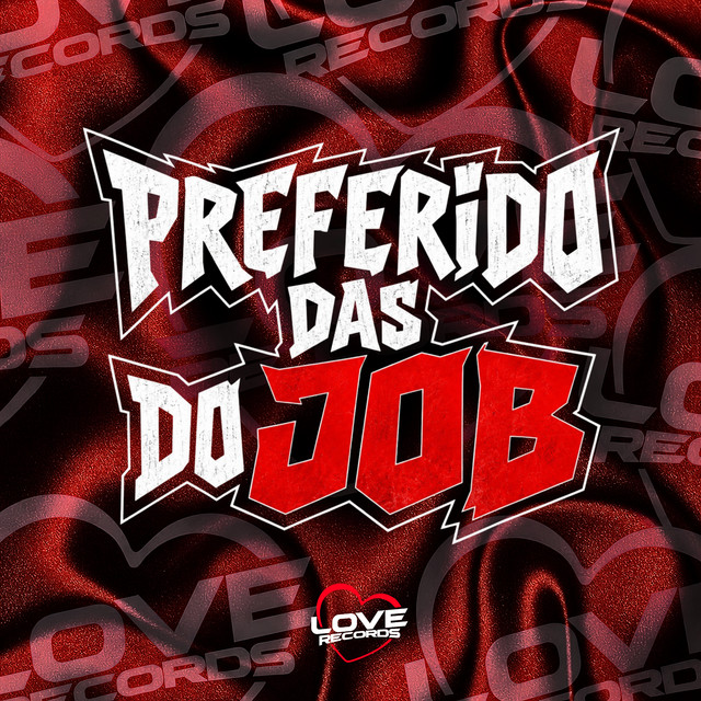 Preferido das do Job