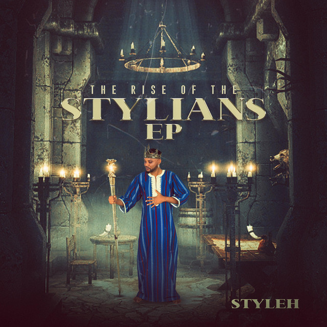 The Rise Of The Stylians - EP by Styleh | Spotify