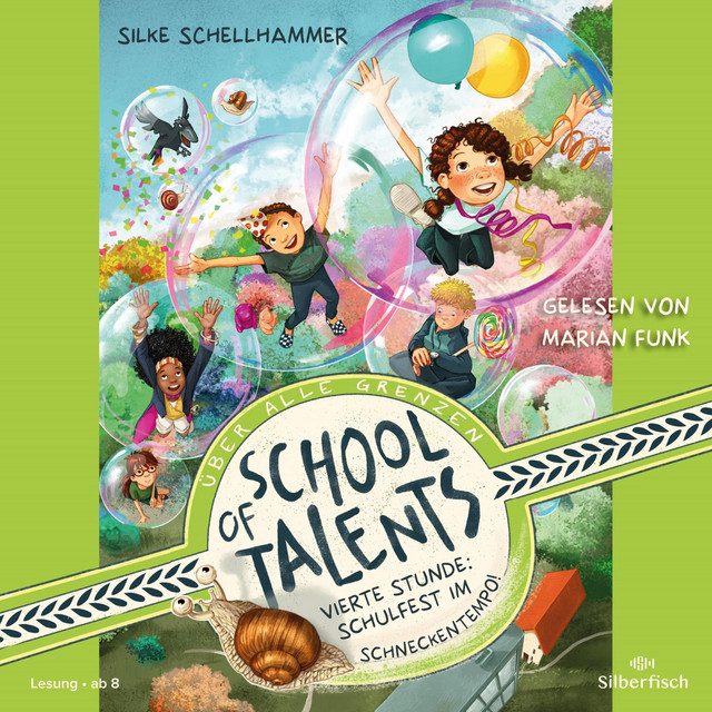 School of Talents 4: Vierte Stunde: Schulfest im Schneckentempo! cover art
