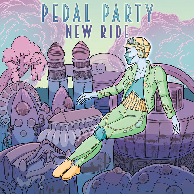 New Ride - Album by Pedal Party | Spotify