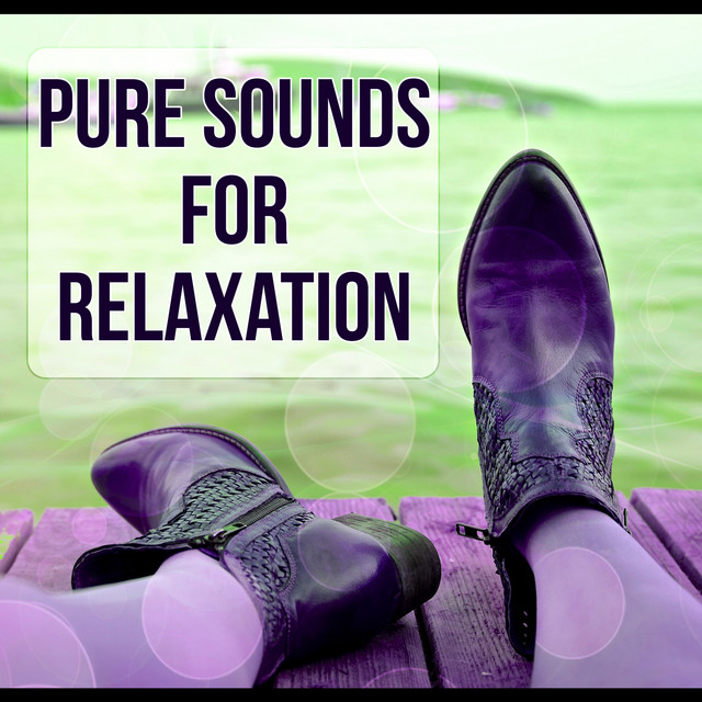 Pure Sounds for Relaxation – Healing Touch, Spa Background Sounds, Deep ...