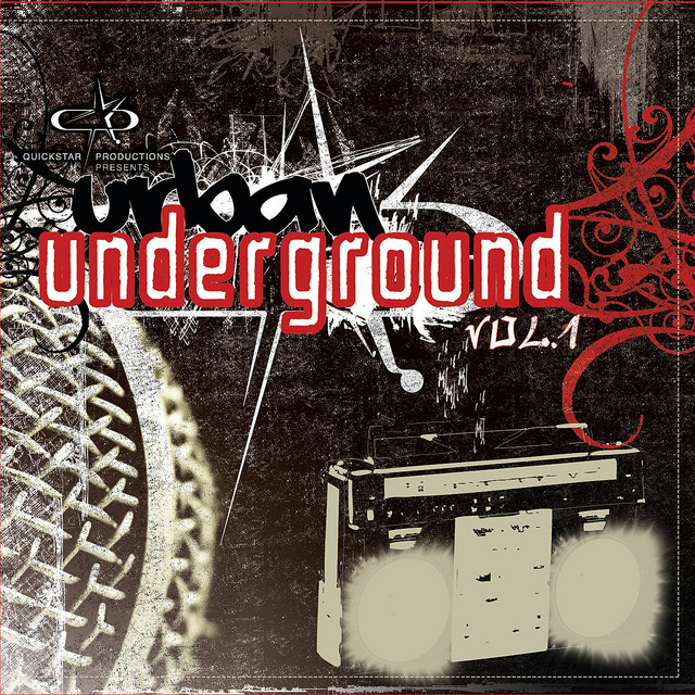 Quickstar Productions Presents : Urban Underground volume 1