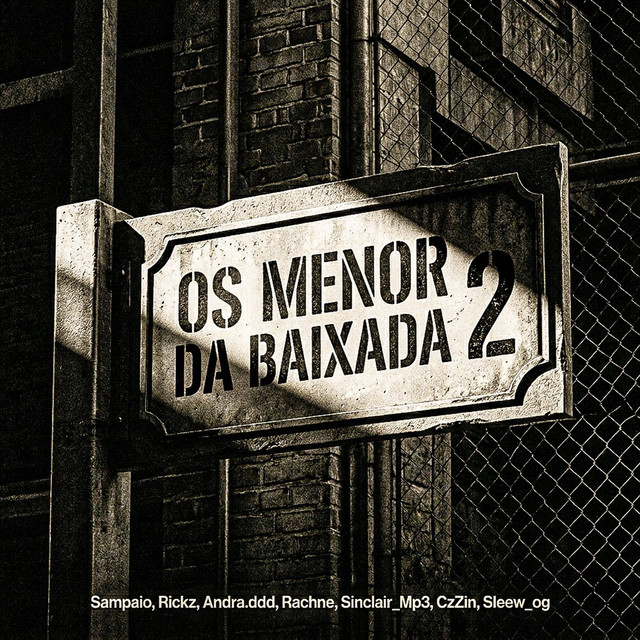 Os Menor da Baixada 2