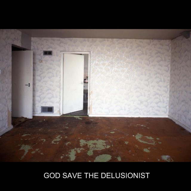 GOD SAVE THE DELUSIONIST cover art