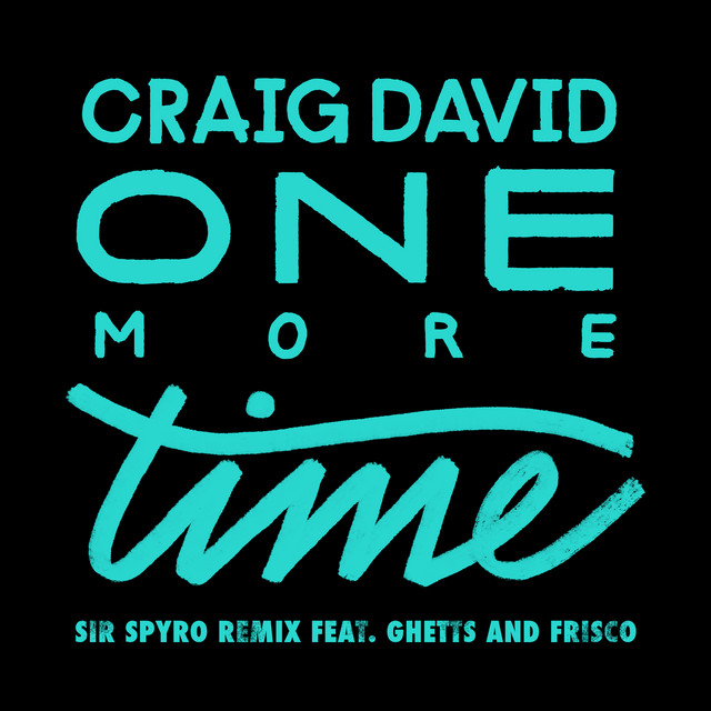 One More Time - Sir Spyro Remix