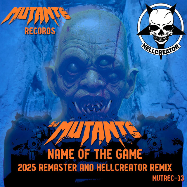 Name Of The Game - Hellcreator Remix