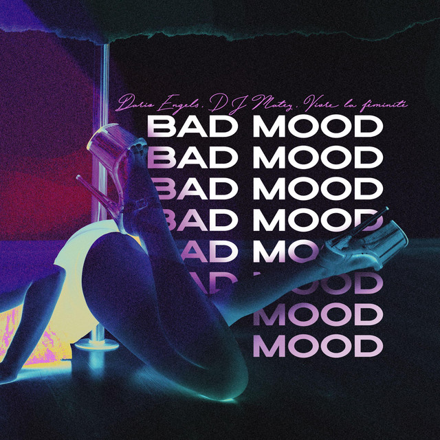 BAD MOOD