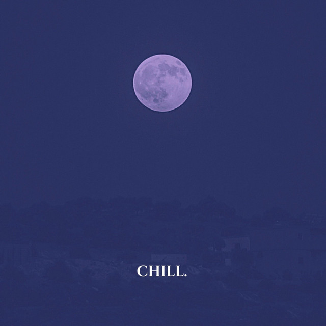 Chill - Single by Ego | Spotify