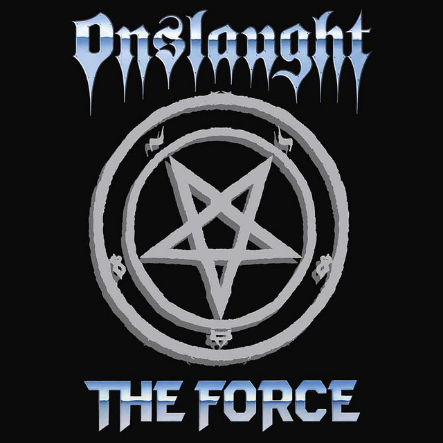 洋楽 ONSLAUGHT / THE FORCE The Force - Album by Onslaught | Spotify