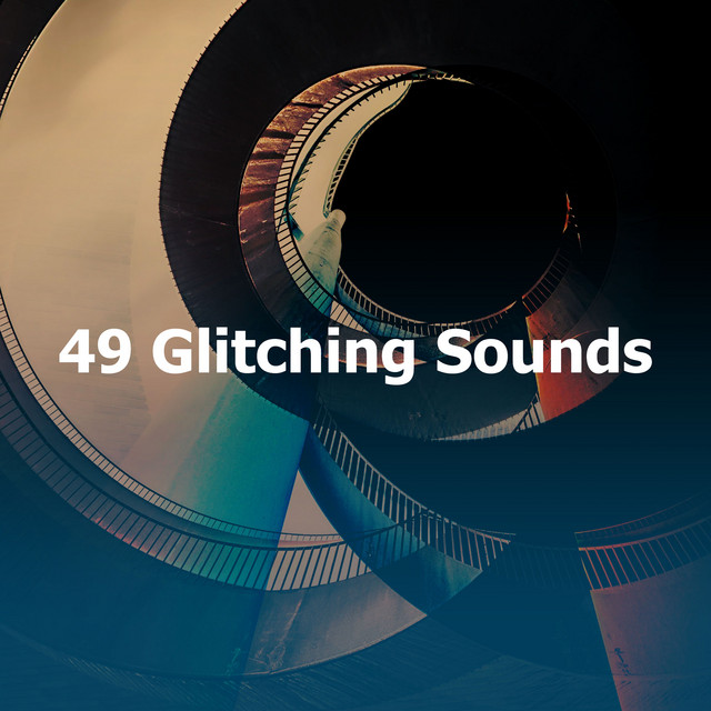 49 Glitching Sounds cover art