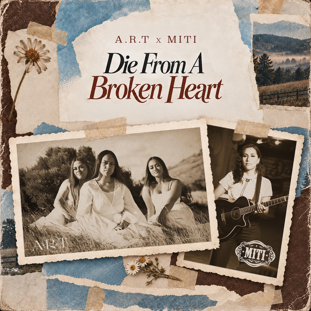 A.R.T — Die From A Broken Heart cover