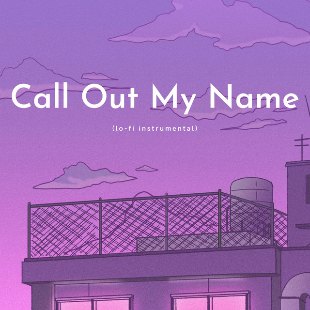 Call Out My Name - instrumental