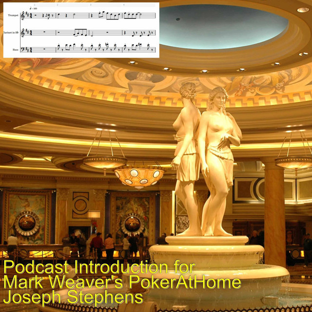 Podcast Introduction for Mark Weaver's PokerAtHome