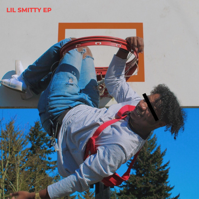 Lil Smitty-EP - EP by Lil Smitty | Spotify