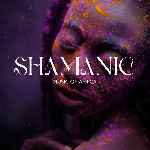 Shamanic Music of Africa (Tribal Drumming Music, Shamanic Healing, Voodoo Drums)