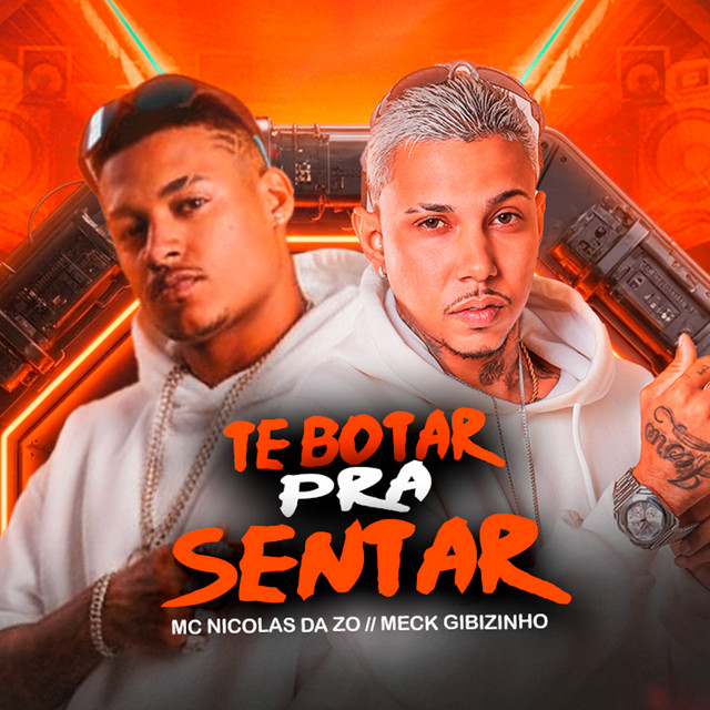 Te Botar pra Sentar