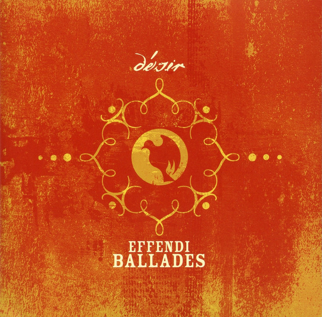 Effendi Ballades - Désir cover