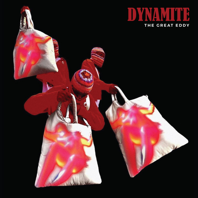 Dynamite - Single by The Great Eddy | Spotify