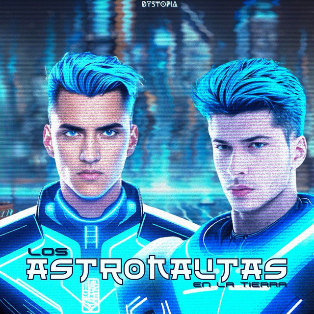 Dystopia: Los Astronautas En La Tierra album image