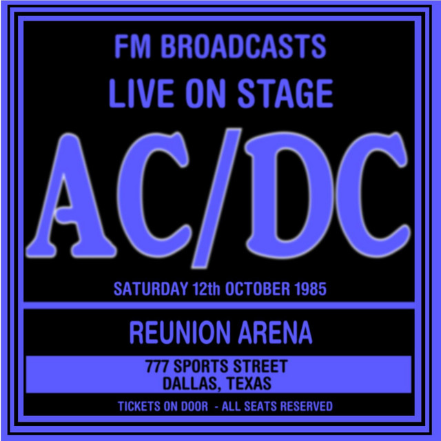 Live On Stage FM Broadcasts - Reunion Arena 12th October 1985 cover art